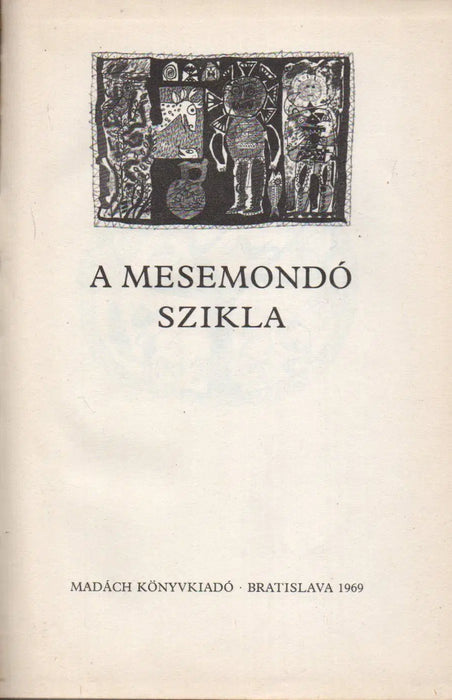A mesemondó szikla - Oskola Antikvárium