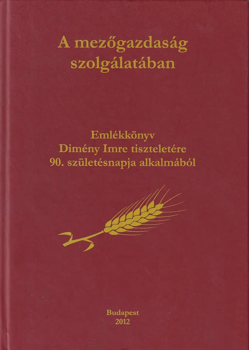 A mezőgazdaság szolgálatában - Oskola Antikvárium
