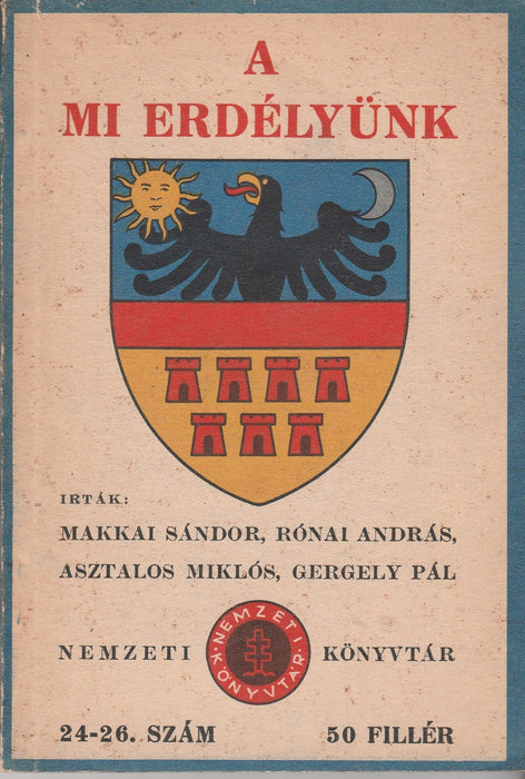 A mi Erdélyünk - Oskola Antikvárium