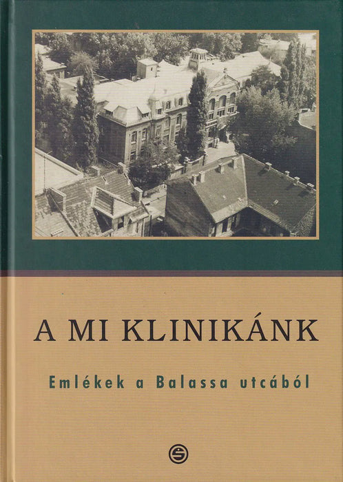 A mi klinikánk - Oskola Antikvárium