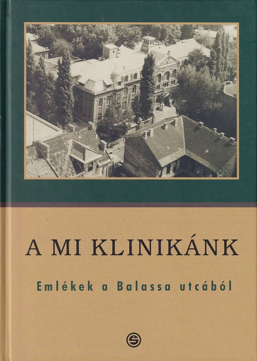 A mi klinikánk - Oskola Antikvárium