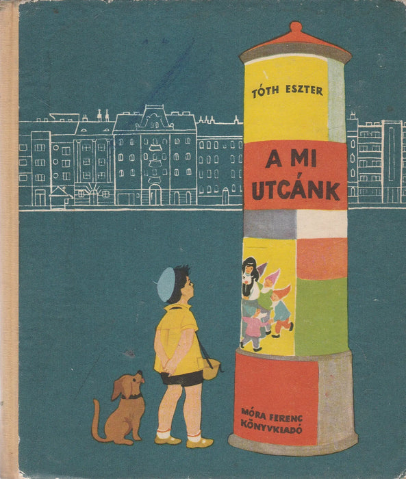 A mi utcánk - Oskola Antikvárium