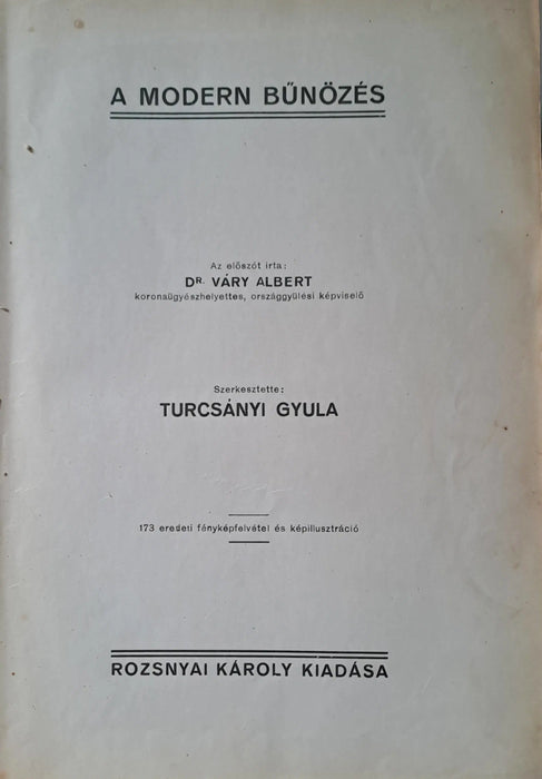 A modern bűnözés I - II. - Oskola Antikvárium
