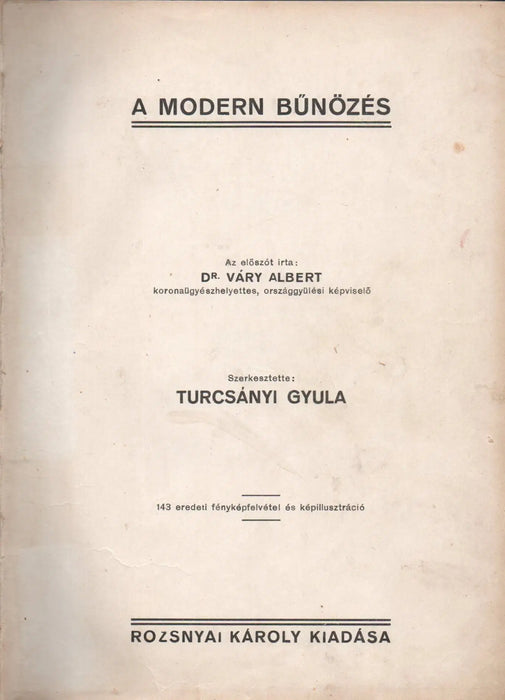 A modern bűnözés II. - Oskola Antikvárium