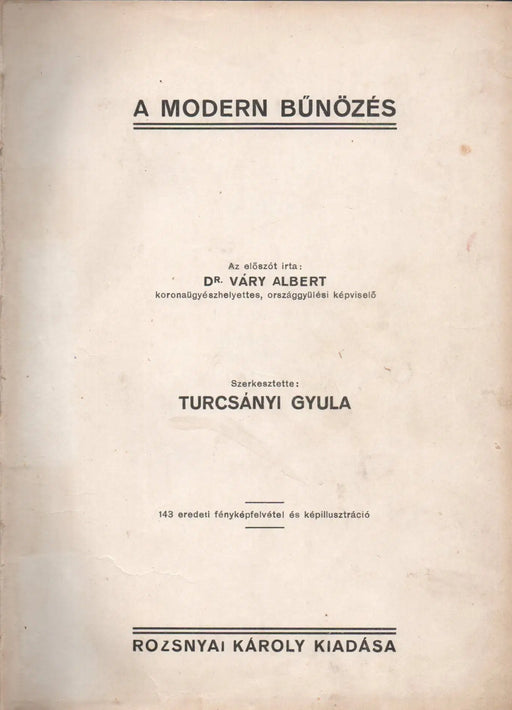 A modern bűnözés II. - Oskola Antikvárium