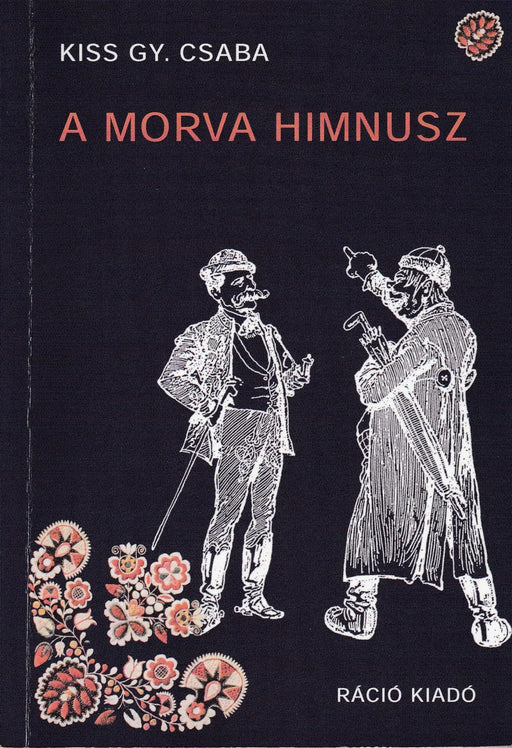 A morva himnusz - Oskola Antikvárium