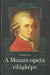 A Mozart - opera világképe - Oskola Antikvárium