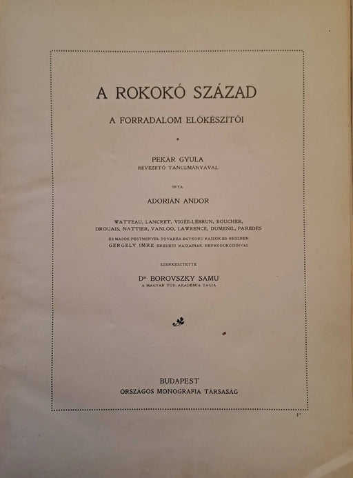 A Nagy Francia Forradalom és Napoleon I. A rokokó század - Oskola Antikvárium