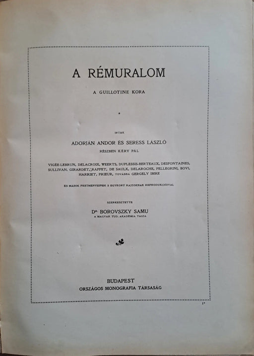 A Nagy Francia Forradalom és Napoleon III. A rémuralom - Oskola Antikvárium