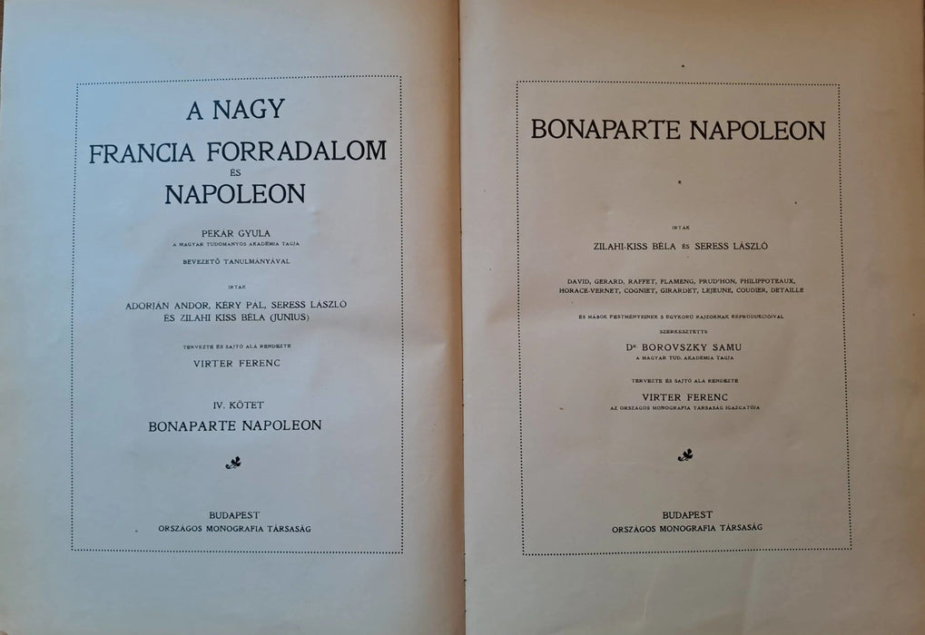 A Nagy Francia Forradalom és Napoleon IV. Bonaparte Napoleon - Oskola Antikvárium