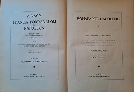 A Nagy Francia Forradalom és Napoleon IV. Bonaparte Napoleon - Oskola Antikvárium