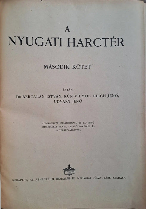 A nagy háború írásban és képben 2. - A nyugati harctér II. - Oskola Antikvárium