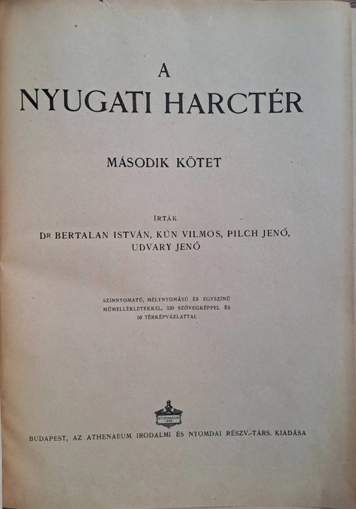 A nagy háború írásban és képben 2. - A nyugati harctér II. - Oskola Antikvárium