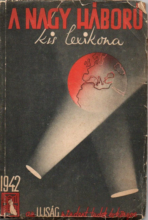 A nagy háború kis lexikona 1942 - Oskola Antikvárium