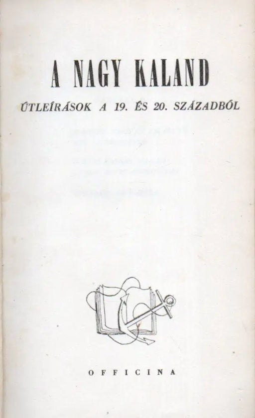 A nagy kaland - Oskola Antikvárium