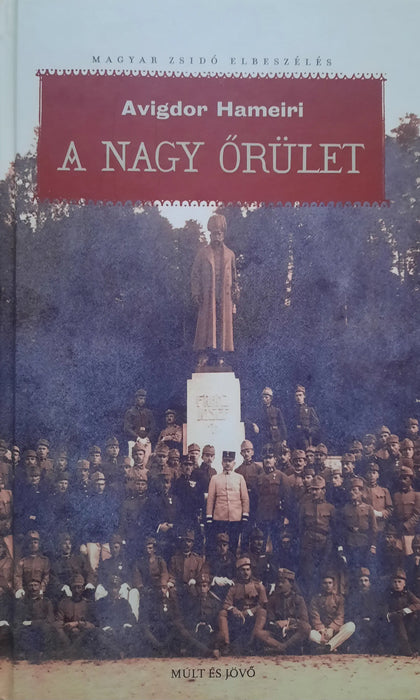 A nagy őrület - Oskola Antikvárium