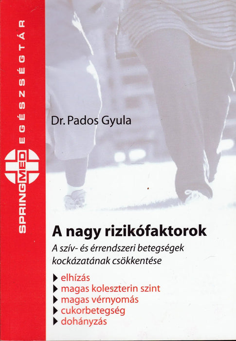 A nagy rizikófaktorok - Oskola Antikvárium