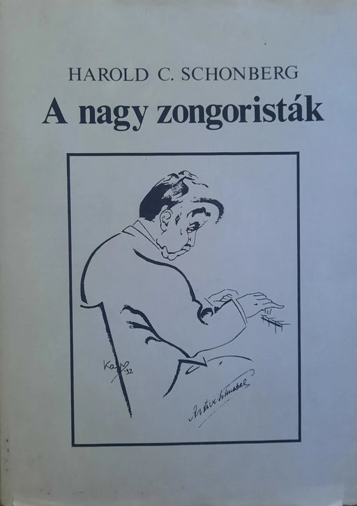 A nagy zongoristák - Oskola Antikvárium