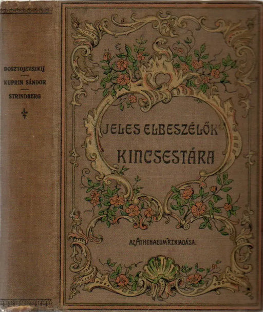 A nagybácsi álma - Oleszja - A jarl - Oskola Antikvárium