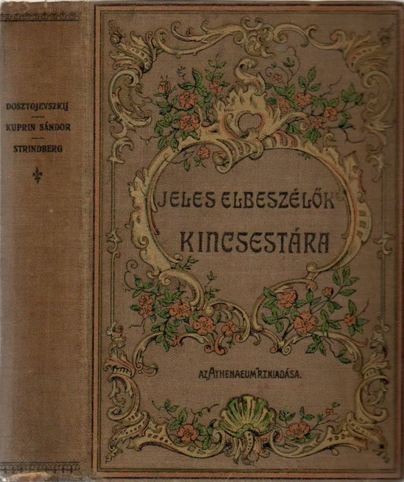 A nagybácsi álma - Oleszja - A jarl - Oskola Antikvárium