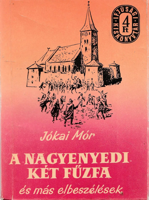 A nagyenyedi két fűzfa - Oskola Antikvárium