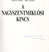A nagyszentmiklósi kincs - Oskola Antikvárium