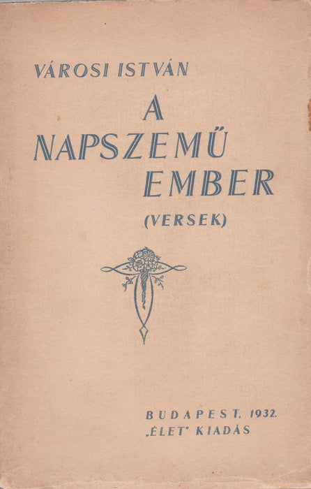 A napszemű ember - Oskola Antikvárium