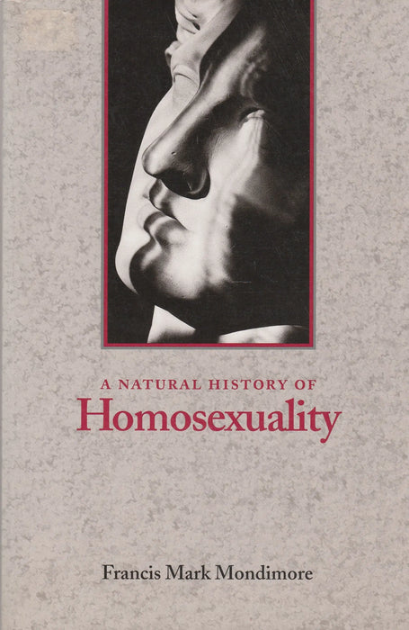 A Natural History of Homosexuality - Oskola Antikvárium