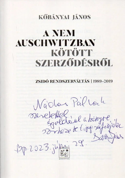 A nem Auschwitzban kötött szerződésről - Oskola Antikvárium