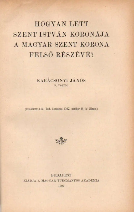 A Nemzeti Múzeum legrégibb pannoniai sírtáblái - Limes - tanulmányok - A Tihanyi Apátság kritikus oklevelei - I. Rákóczy György és a Lengyel Királyság - Az ősember táplálkozása - Hogyan lett Szent István koronája a magyar Szent Korona felső részévé? - Oskola Antikvárium
