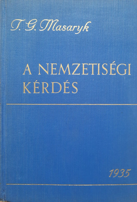 A nemzetiségi kérdés - Oskola Antikvárium