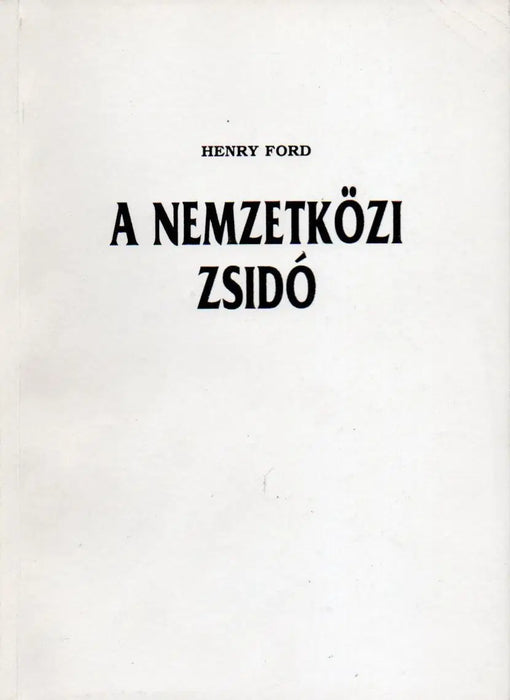 A nemzetközi zsidó I - II. - Oskola Antikvárium