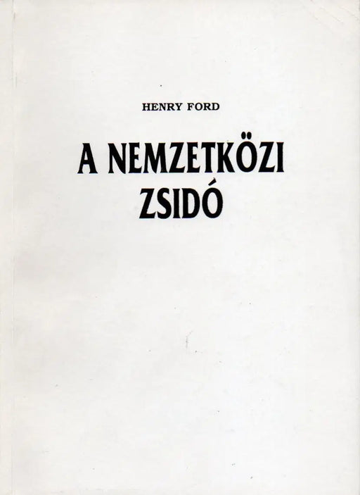 A nemzetközi zsidó I - II. - Oskola Antikvárium