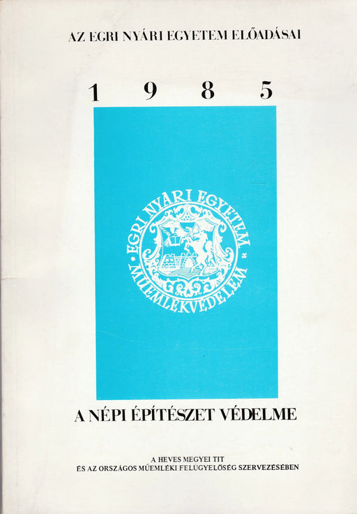 A népi építészet védelme - Oskola Antikvárium