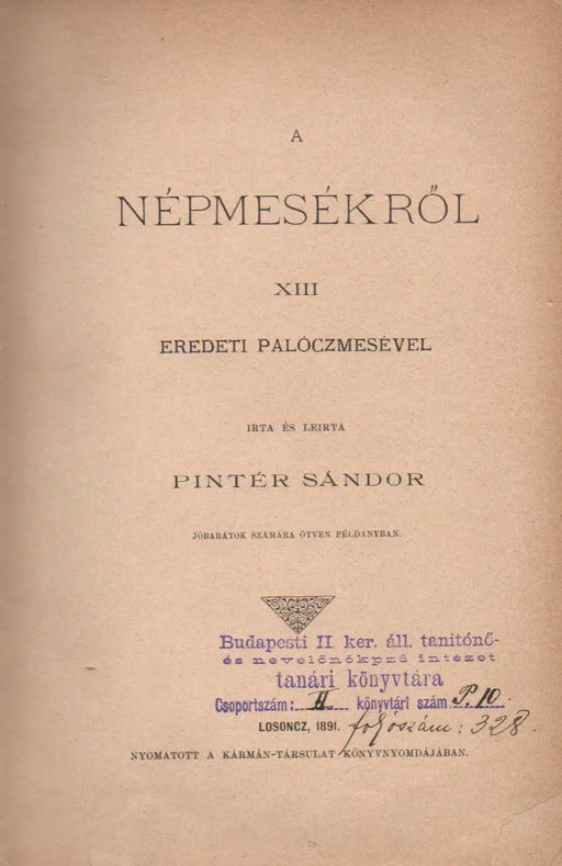 A népmesékről XIII eredeti palóczmesével - Oskola Antikvárium