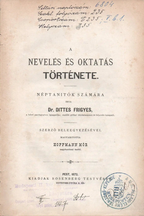 A nevelés és oktatás története - Oskola Antikvárium