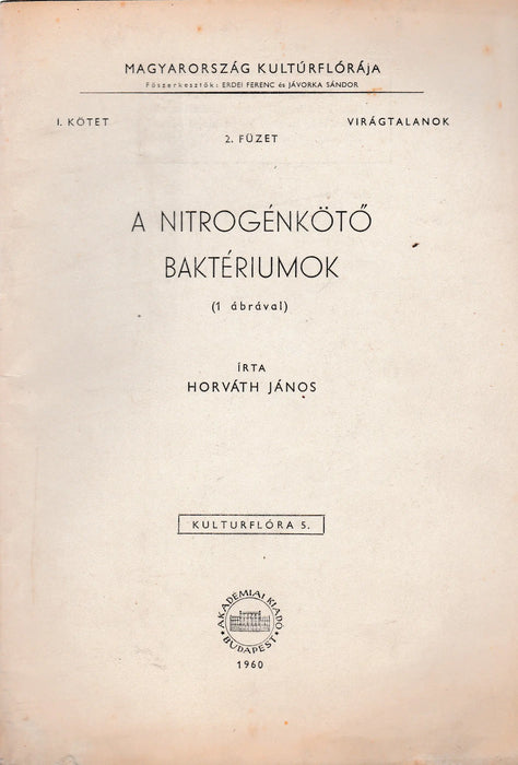 A nitrogénkötő baktériumok - Oskola Antikvárium