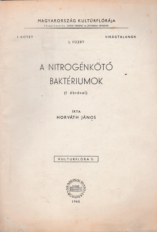 A nitrogénkötő baktériumok - Oskola Antikvárium
