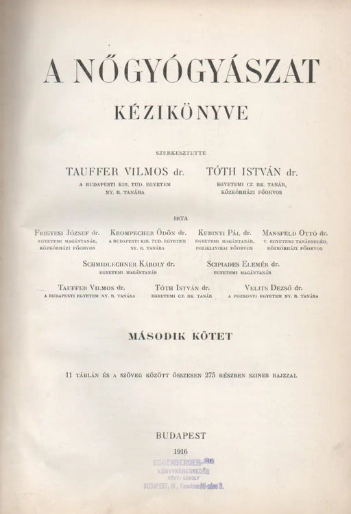 A nőgyógyászat kézikönyve II. - Oskola Antikvárium