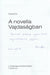 A novella Vajdaságban - Oskola Antikvárium