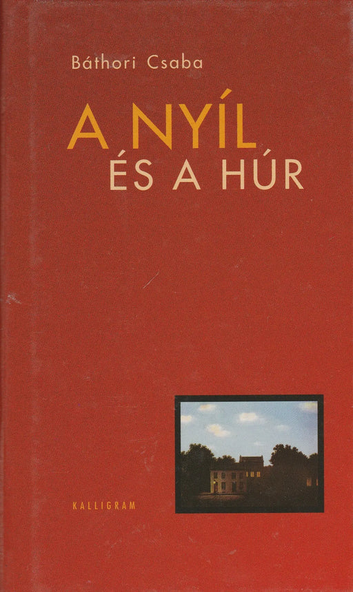 A nyíl és a húr - Oskola Antikvárium