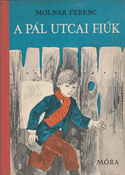 A Pál utcai fiúk - Oskola Antikvárium