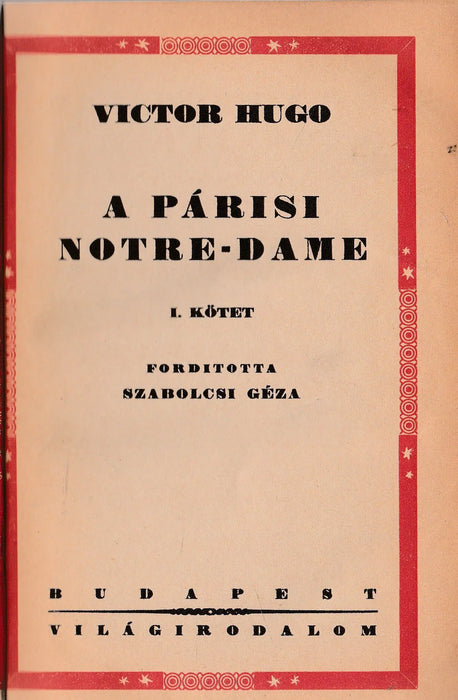 A párisi Notre - Dame I - II. - Oskola Antikvárium