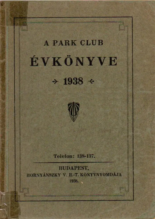 A Park Club évkönyve 1938 - Oskola Antikvárium