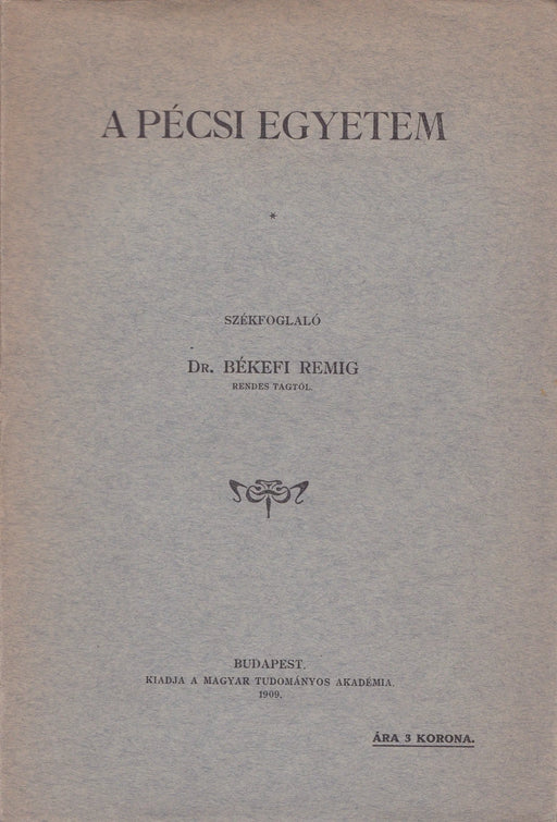 A pécsi egyetem - Oskola Antikvárium