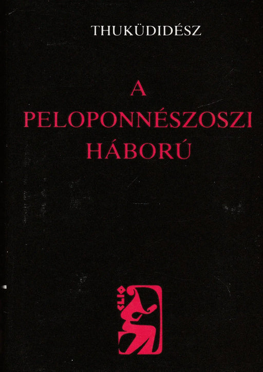 A peloponnészoszi háború - Oskola Antikvárium