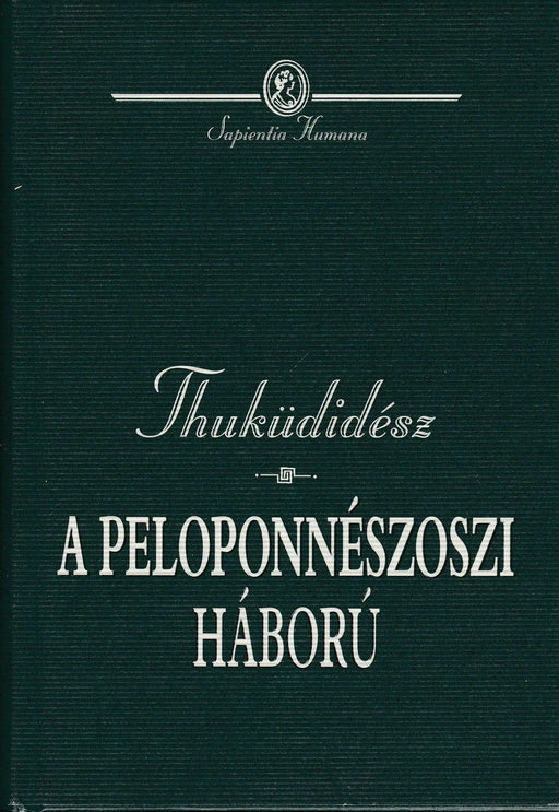 A peloponnészoszi háború - Oskola Antikvárium