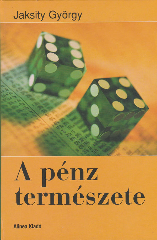 A pénz természete - Oskola Antikvárium