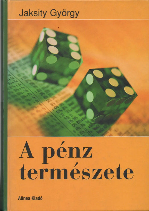A pénz természete - Oskola Antikvárium