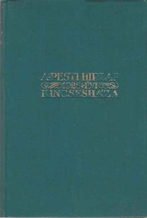A Pesti Hírlap Kincsesháza 1928 - Oskola Antikvárium